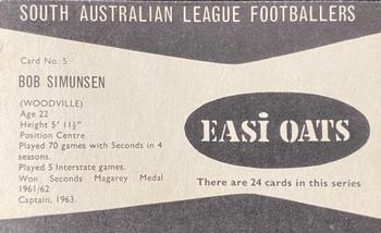 1964 Harper's Easi-Oats South Australian League Footballers #5 Bob Simunsen Back